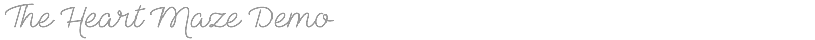 The Heart Maze Demo font preview